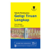 Image of Teknik Pembuatan Geligi Tiruan Lengkap