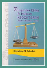 Image of Dinamika Etika & Hukum Kedokteran dalam Tantangan Zaman