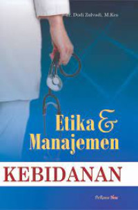 Image of Etika & Manajemen Kebidanan