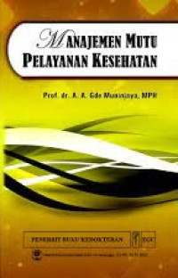 Image of MANAJEMEN MUTU PELAYANAN KESEHATAN