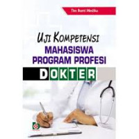 Image of Uji Kompetensi Mahasiswa Program Profesi Dokter