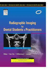 Image of Radiographic Imaging for Dental Students & Practitioners Ed. 4
