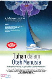Image of Tuhan Dalam Otak Manusia Mewujudkan Kesehatan Spiritual Berdasarkan Neurosains