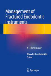 Image of Management of Fractured Endodontic Instruments