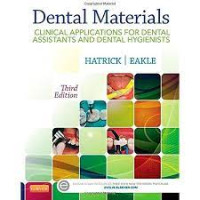 Image of Dental Materials : Clinical Applications for Dental Assistants and Dental Hygienists, 3rd. Edition
