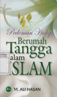 Image of Pedoman Hidup Berumah Tangga Dalam Islam