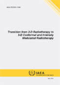 Image of Transition From 2-D Radiotherapy to 3-D Conformal and Intensity Modulated Radiotherapy