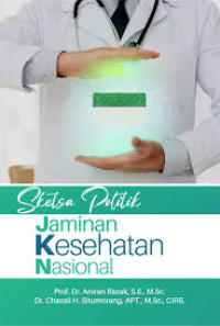 Image of Sketsa Politik Jaminan Kesehatan Nasiona