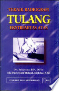 Image of Teknik Radiografi Tulang Ekstremitas Atas