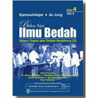 Image of Buku Ajar Ilmu Bedah Sistem Organ dan Tindak Bedahnya (2) Ed. 4 Vol.3