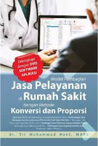 Image of Model Pembagian Jasa Pelayanan di Rumah Sakit dengan Metode Konversi dan Proporsi