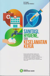 Image of Sanitasi Hygiene dan Keselamatan Kerja