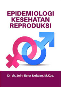 Image of Epidemiologi Kesehatan Reproduksi
