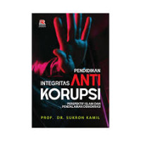 Image of Pendidikan integritas anti korupsi