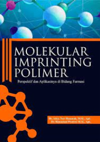 Image of Molekular Imprinting Polimer Prespektif dan Aplikasinya di Bidang Farmasi
