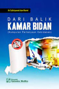 Image of Dari Balik Kamar Bidan (Kumpulan Pertanyaan Kebidanan)