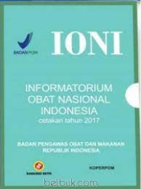 Image of IONI Informatorium Obat Nasional Indonesia Cet. tahun 2017