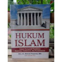 Image of Hukum Islam Dalam Perspektif Pemikiran Rasional, Tradisional dan Fundamental