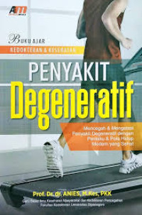 Image of Buku Ajar Kedokteran & Kesehatan Penyakit Degeneratif