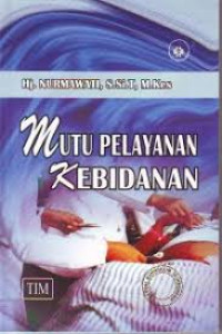 Image of Mutu Pelayanan Kebidanan