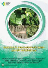 Image of Budidaya dan Manfaat Sirih Untuk Kesehatan