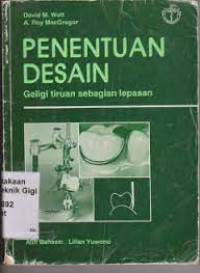 Image of Penentuan Desain Geligi Tiruan Sebagian Lepasan