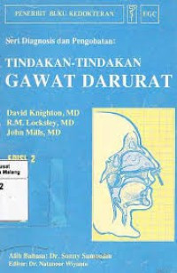 Image of Seri Diagnosis dan Pengobatan : Tindakan-Tindakan Gawat Darurat Ed. 2