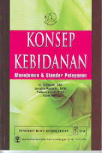 Image of Konsep Kebidanan Manajemen & Standar Pelayanan