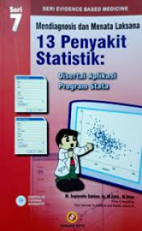 Image of Mendiagnosis Dan Menata Laksana 13 Penyakit Statistik (Disertai Aplikasi Program Stata