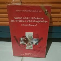 Image of Masalah Infeksi Di Perkotaan Dan Terobosan Untuk Mengatasinya Sebuah Monograf