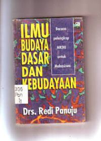 Image of Ilmu Budaya Dasar Dan Kebudayaan