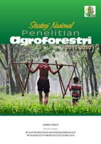 Image of Strategi Nasional Penelitian Agroforestri 2013-2030