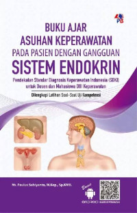 Image of Buku Ajar Asuhan Keperawatan Pada Pasien Dengan Gangguan SIstem Endokrin