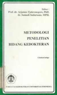 Image of Metodologi Penelitian Bidang Kedokteran Cet.6