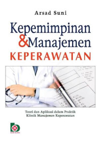 Image of Kepemimpinan & Manajemen Keperawatan