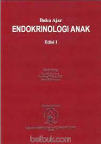 Image of Buku Ajar Endokrinologi Anak Ed.1 Cet.2