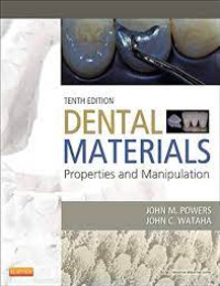 Image of Dental Materials Properties and Manipulation