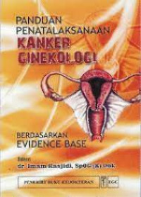 Image of Panduan Penatalaksanaan Kanker Ginekologi Berdasarkan Evidence Base