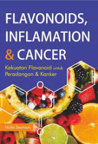 Image of Flavonoids, Inflammtion & Cancer Kekuatan Flavonoid untuk Peradangan & Kanker