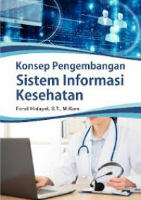 Image of Konsep Pengembangan Sistem Informasi Kesehatan