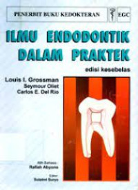 Image of Ilmu Endodontik dalam Praktek