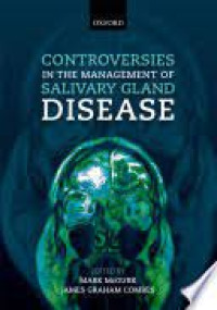 Image of Controversies in the Management of Salivary Gland Disease