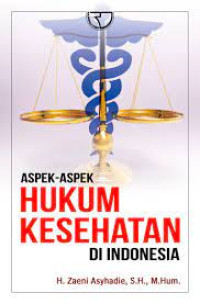 Image of Aspek-aspek Hukum Kesehatan di Indonesia