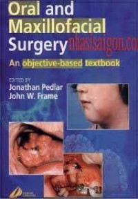 Image of Oral and Maxillofacial Surgery An Objective-Based Textbook
