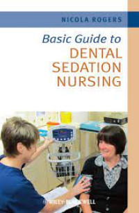 Image of Basic Guide to Dental Sedation Nursing