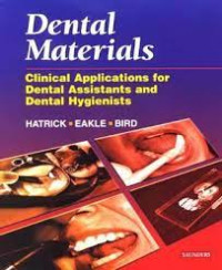 Image of Dental Materials Clinical Applications for Dental Assistants and Dental Hygienists