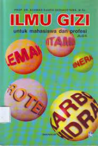 Image of Ilmu Gizi untuk Mahasiswa dan Profesi