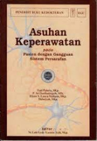 Image of Asuhan Keperawatan pada Pasien Gangguan Sistem Persarafan
