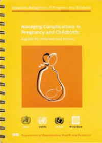 Image of Managing Complications In Pregnancy and Childbirth: A Guide for Midwives and Doctors