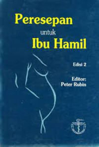 Image of Peresepan untuk Ibu Hamil Ed. 2